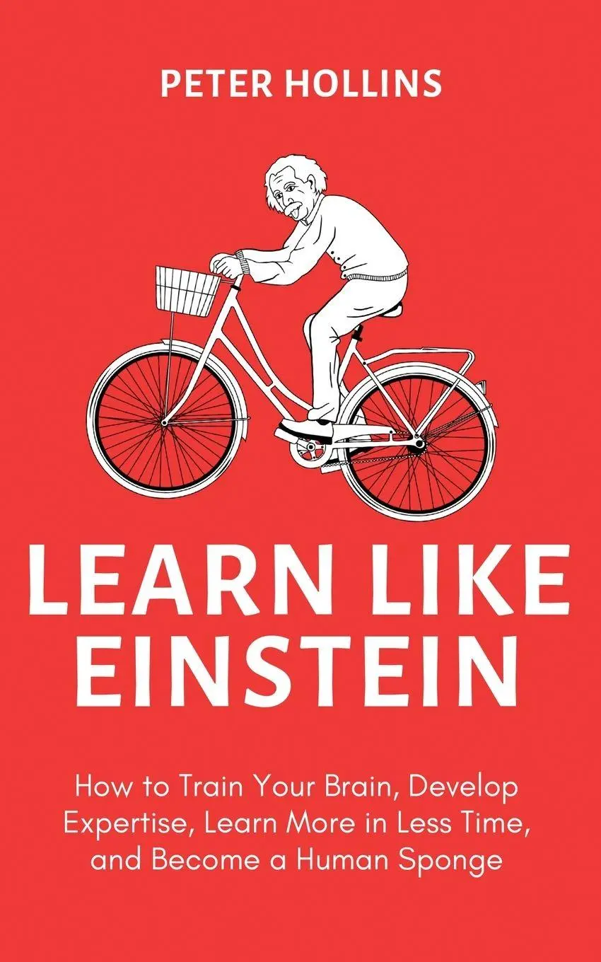Cover: 9781647434632 | Learn Like Einstein (2nd Ed.) | Peter Hollins | Taschenbuch | Englisch