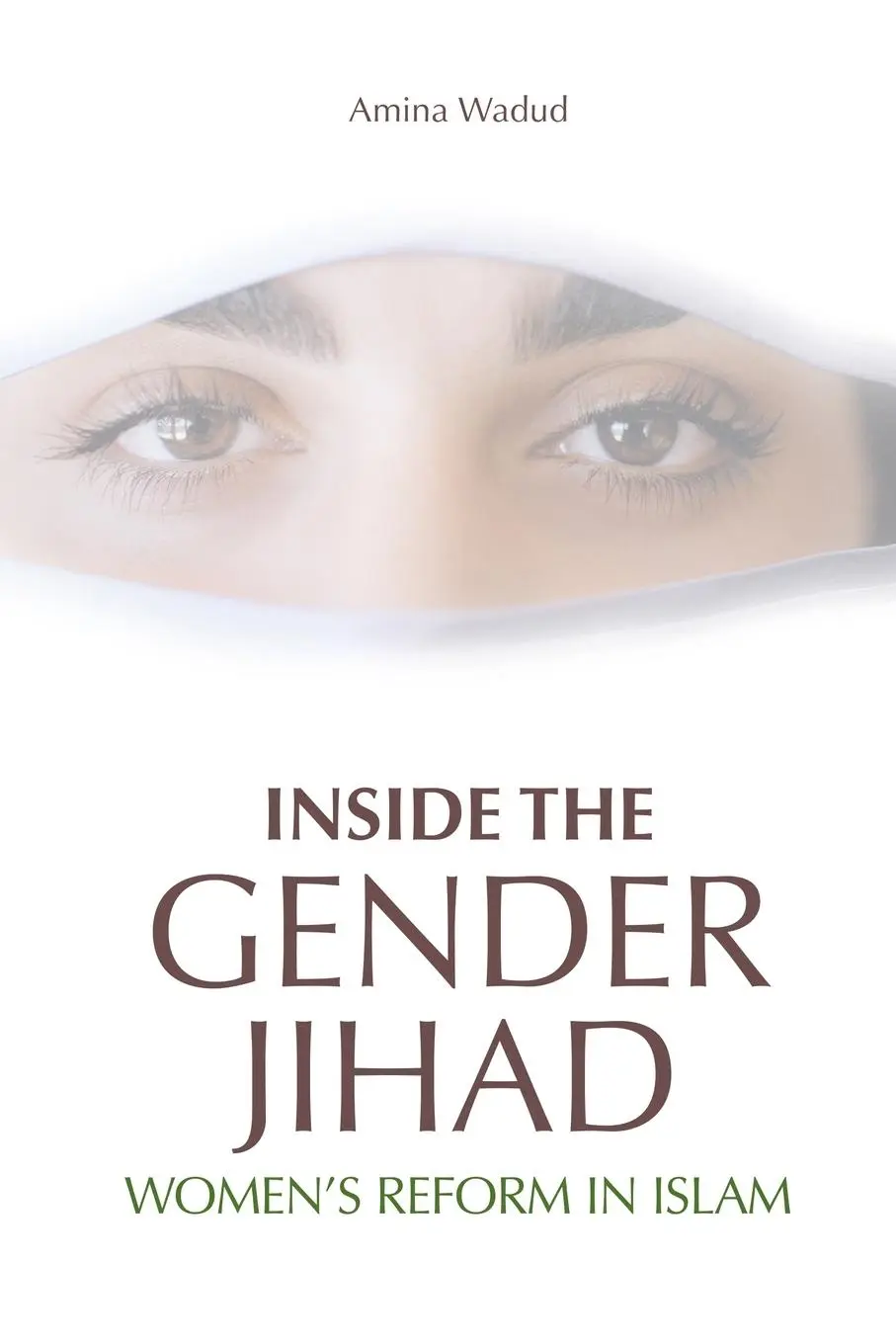 Cover: 9781851684632 | Inside the Gender Jihad | Women's Reform in Islam | Amina Wadud | Buch