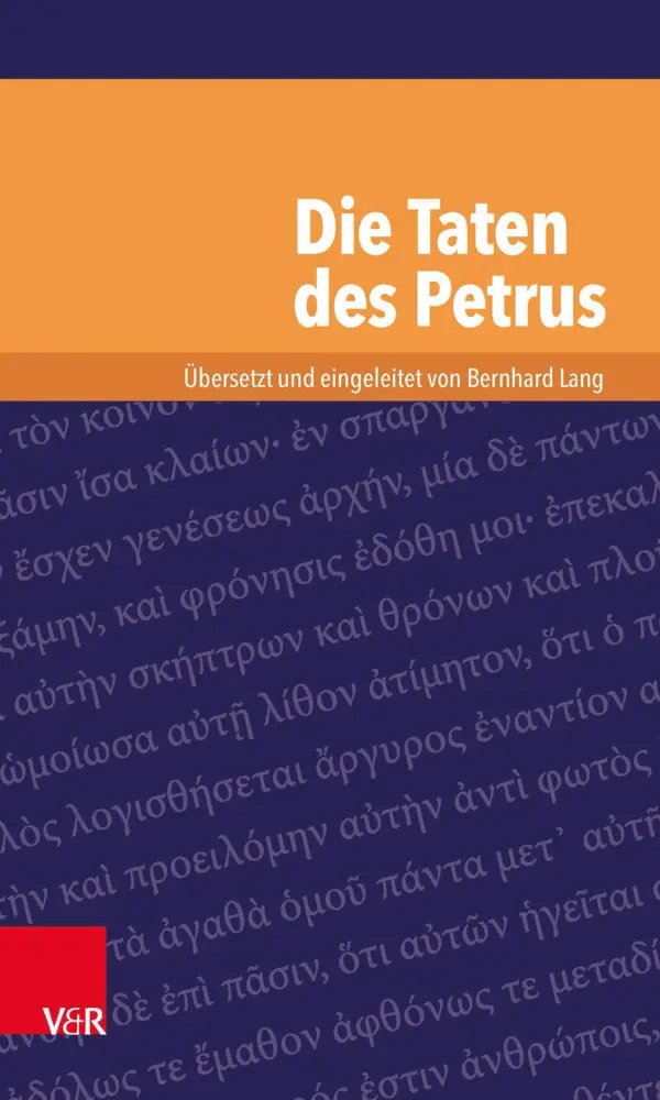 Cover: 9783525534632 | Die Taten des Petrus | Bernhard Lang | Taschenbuch | 88 S. | Deutsch