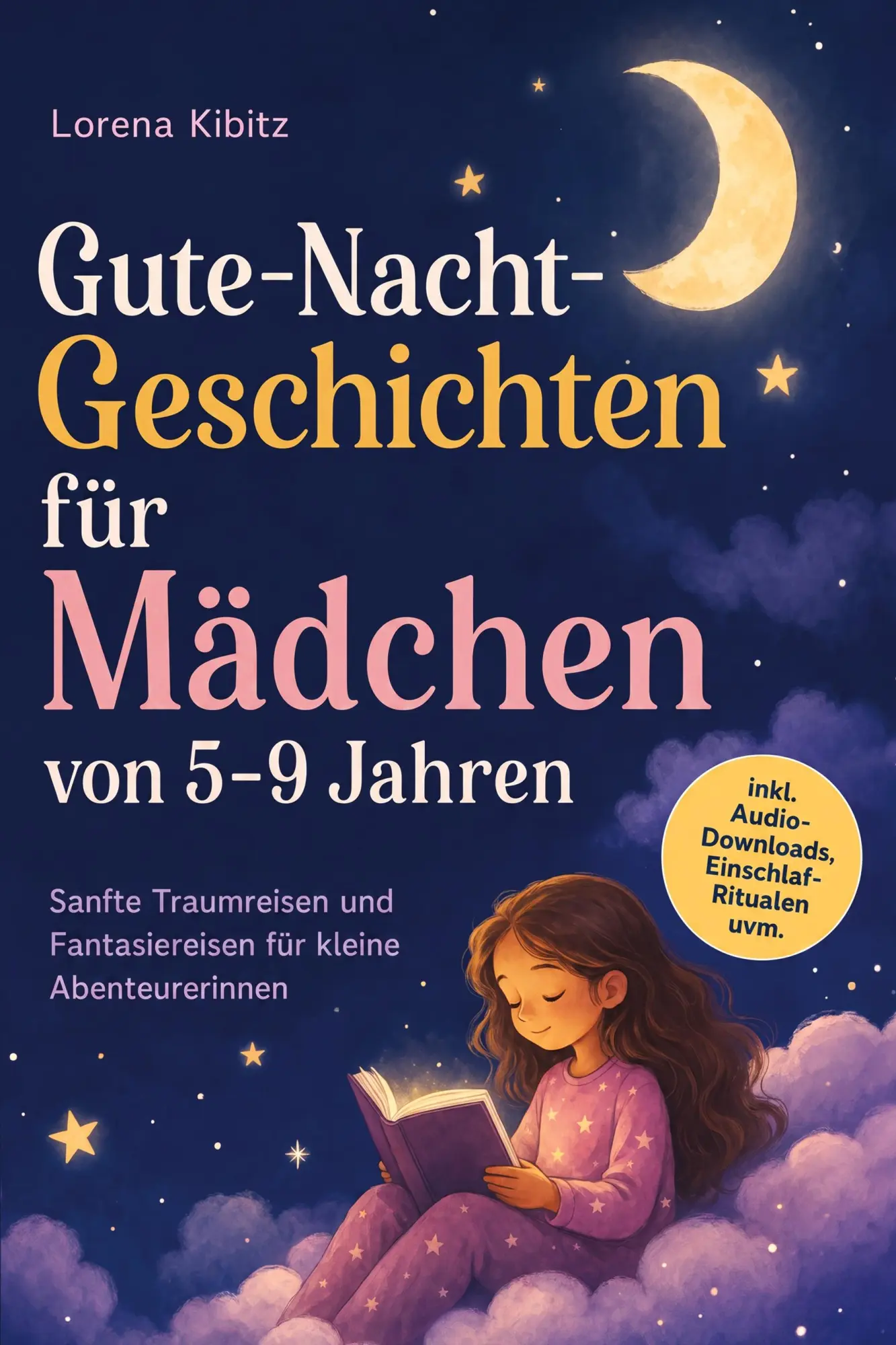 Cover: 9783694384632 | Gute-Nacht-Geschichten für Mädchen von 5-9 Jahren: Sanfte...