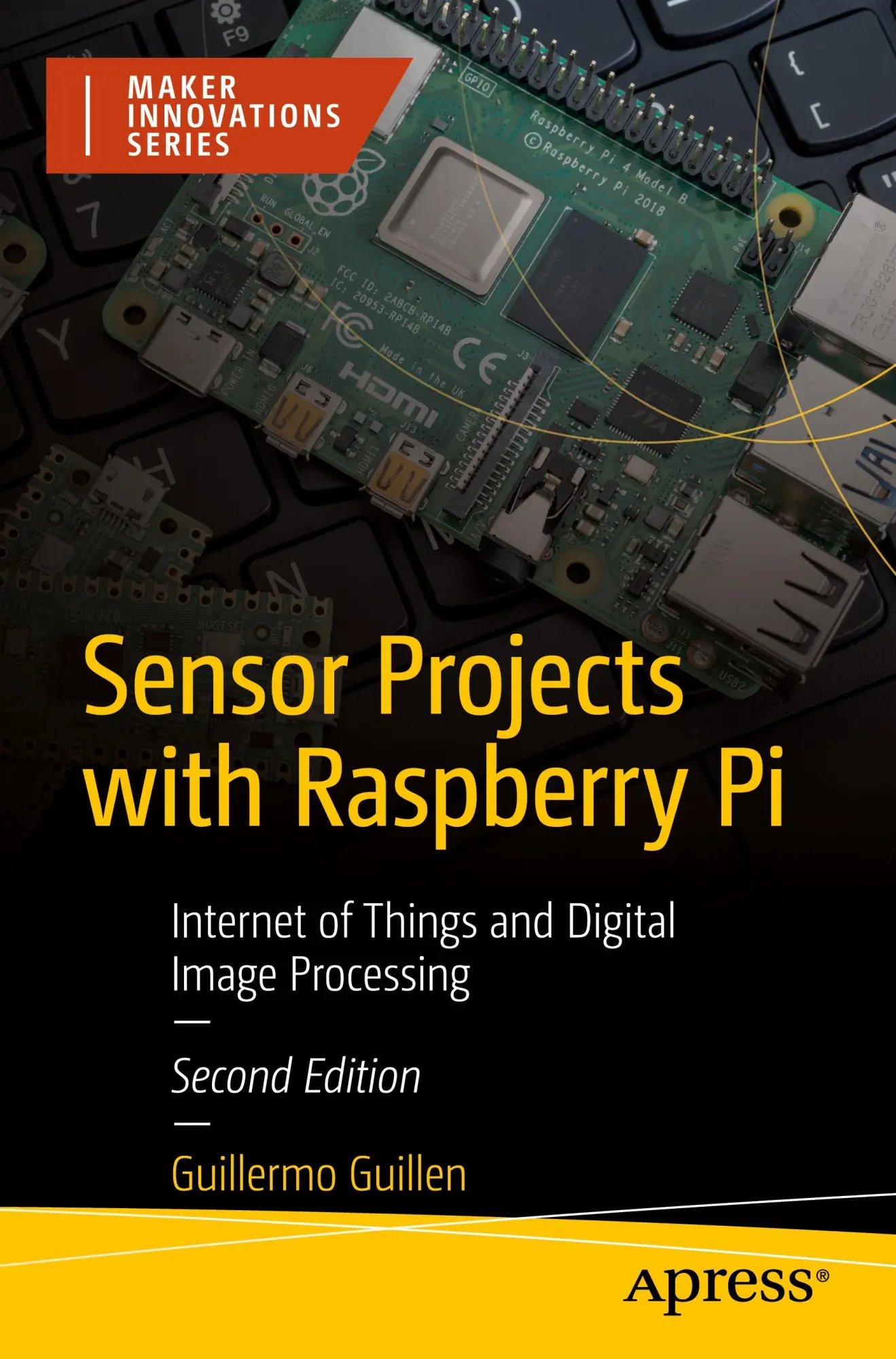 Cover: 9798868804632 | Sensor Projects with Raspberry Pi | Guillermo Guillen | Taschenbuch