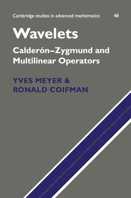 Cover: 9780521794732 | Wavelets | Calderon-Zygmund and Multilinear Operators | Meyer (u. a.)