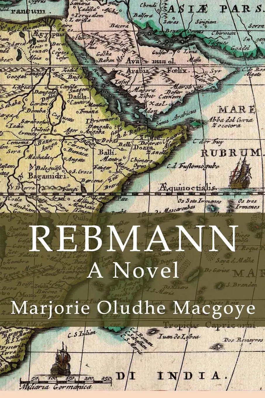 Cover: 9780991504732 | Rebmann | Marjorie Macgoye Macgoye | Taschenbuch | Englisch | 2014