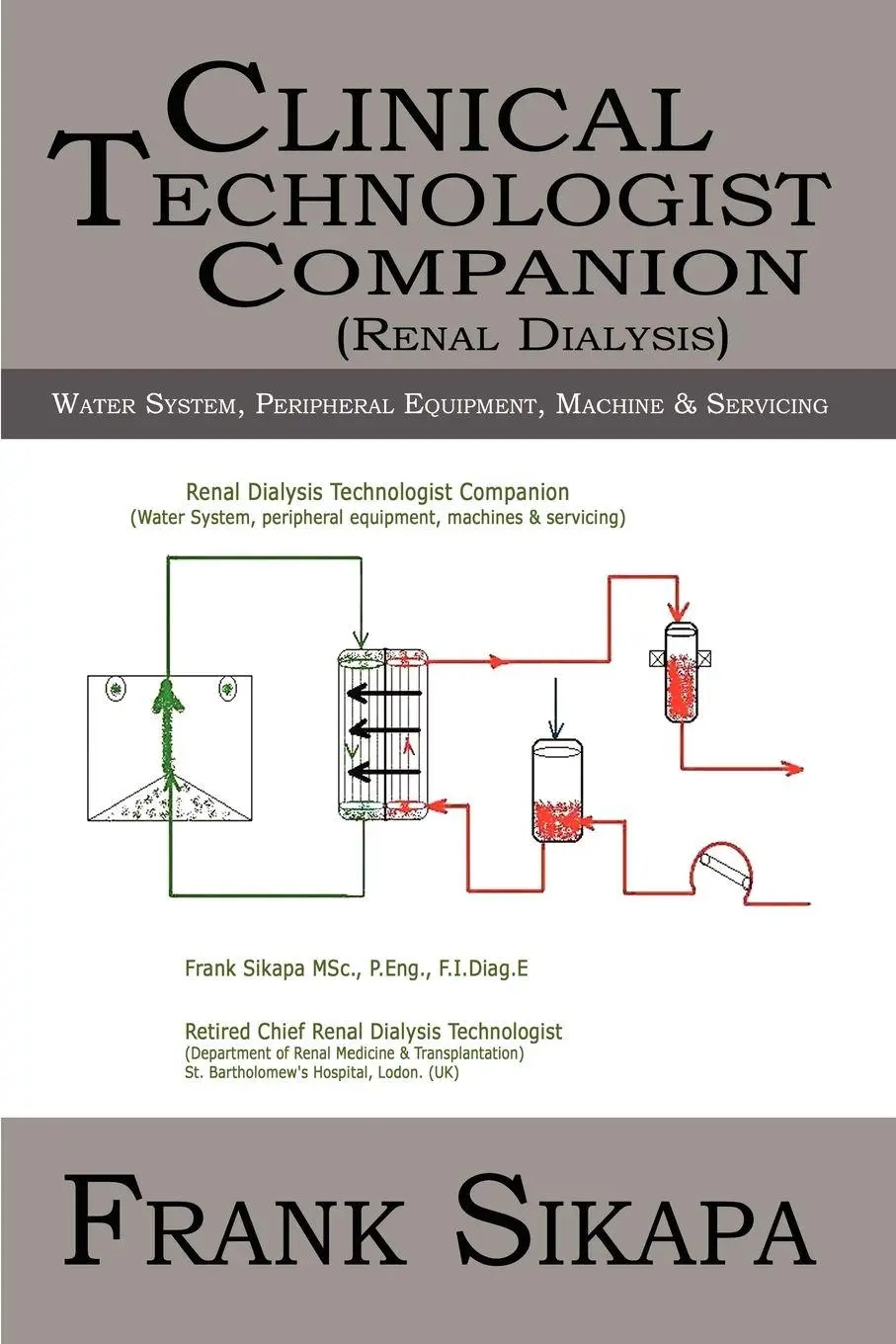 Cover: 9781410714732 | Clinical Technologist Companion(Renal Dialysis) | Frank Sikapa | Buch