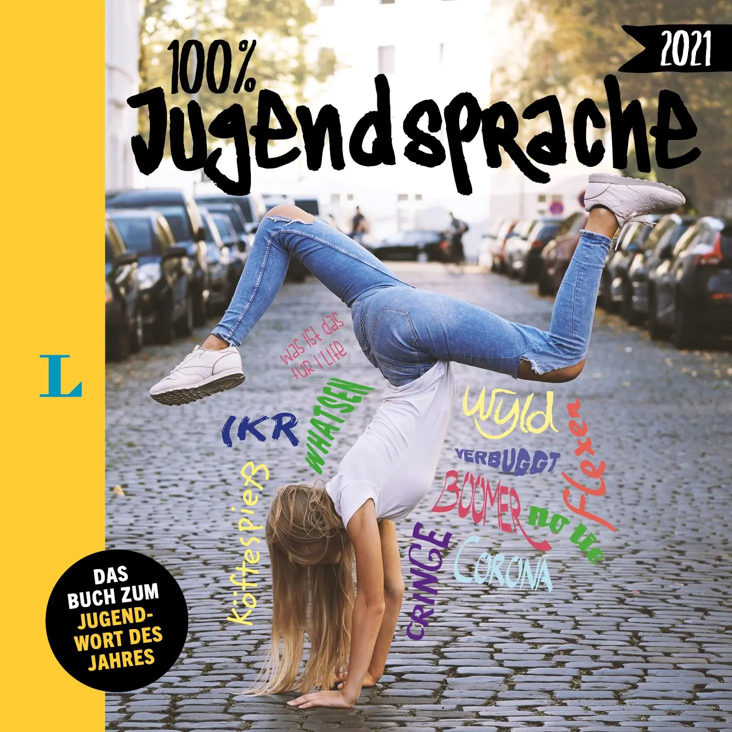 Cover: 9783125634732 | Langenscheidt 100 Prozent Jugendsprache 2021 | Taschenbuch | 160 S.