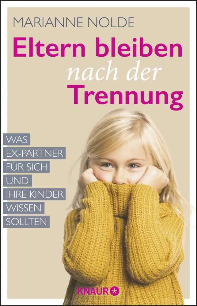 Cover: 9783426214732 | Eltern bleiben nach der Trennung | Marianne Nolde | Taschenbuch | 2020