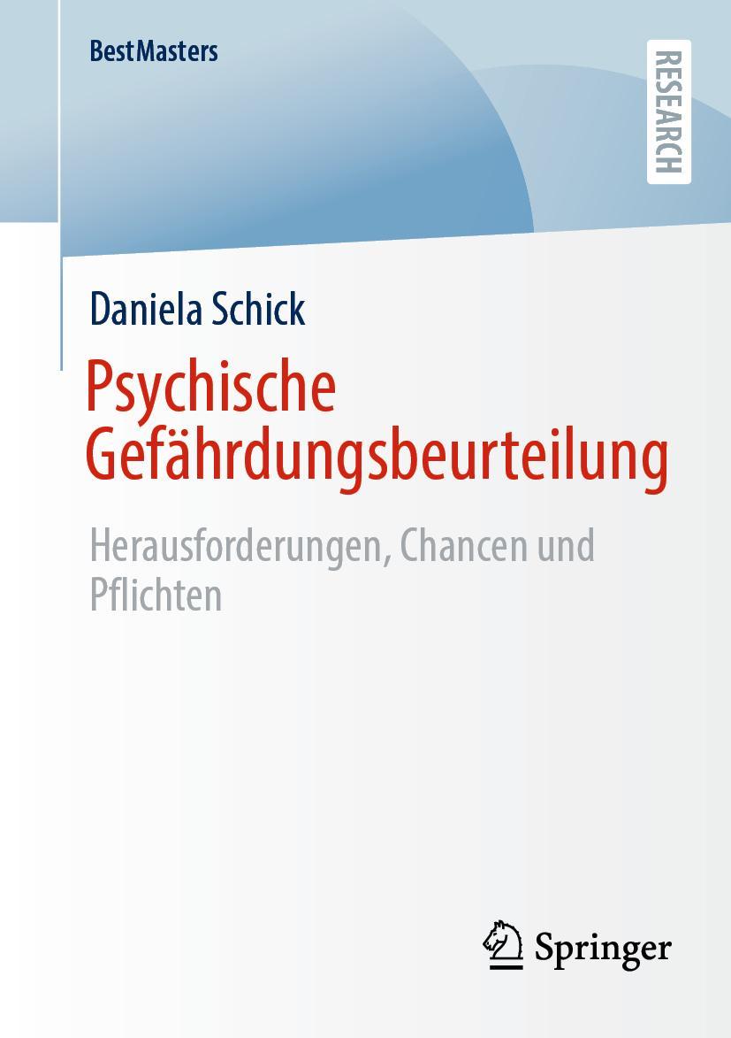 Cover: 9783658424732 | Psychische Gefährdungsbeurteilung | Daniela Schick | Taschenbuch | xi
