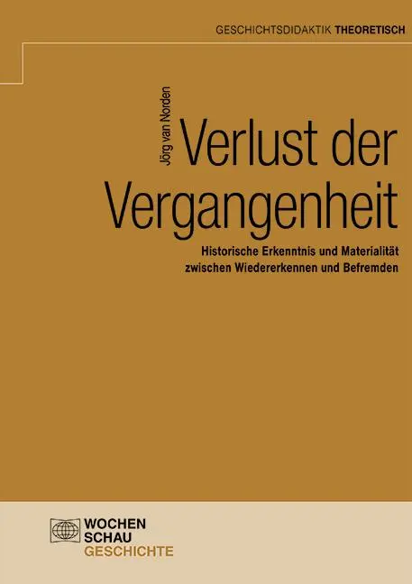 Cover: 9783734414732 | Verlust der Vergangenheit | Jörg van Norden | Taschenbuch | 272 S.
