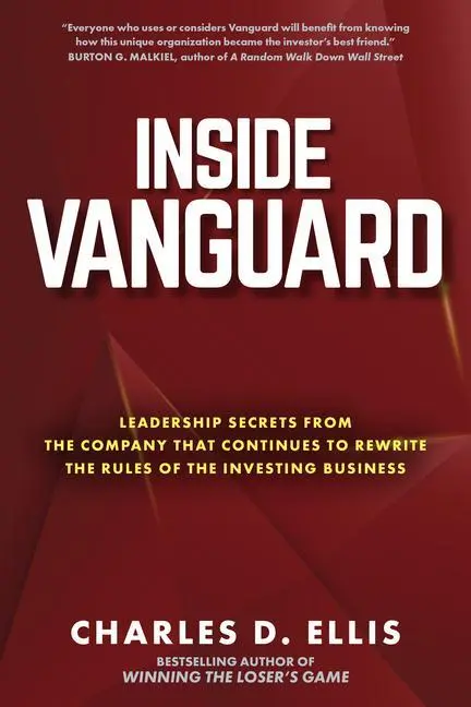Cover: 9781264734832 | Inside Vanguard: Leadership Secrets from the Company That Continues...