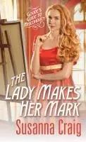 Cover: 9781420154832 | The Lady Makes Her Mark | Susanna Craig | Taschenbuch | Englisch