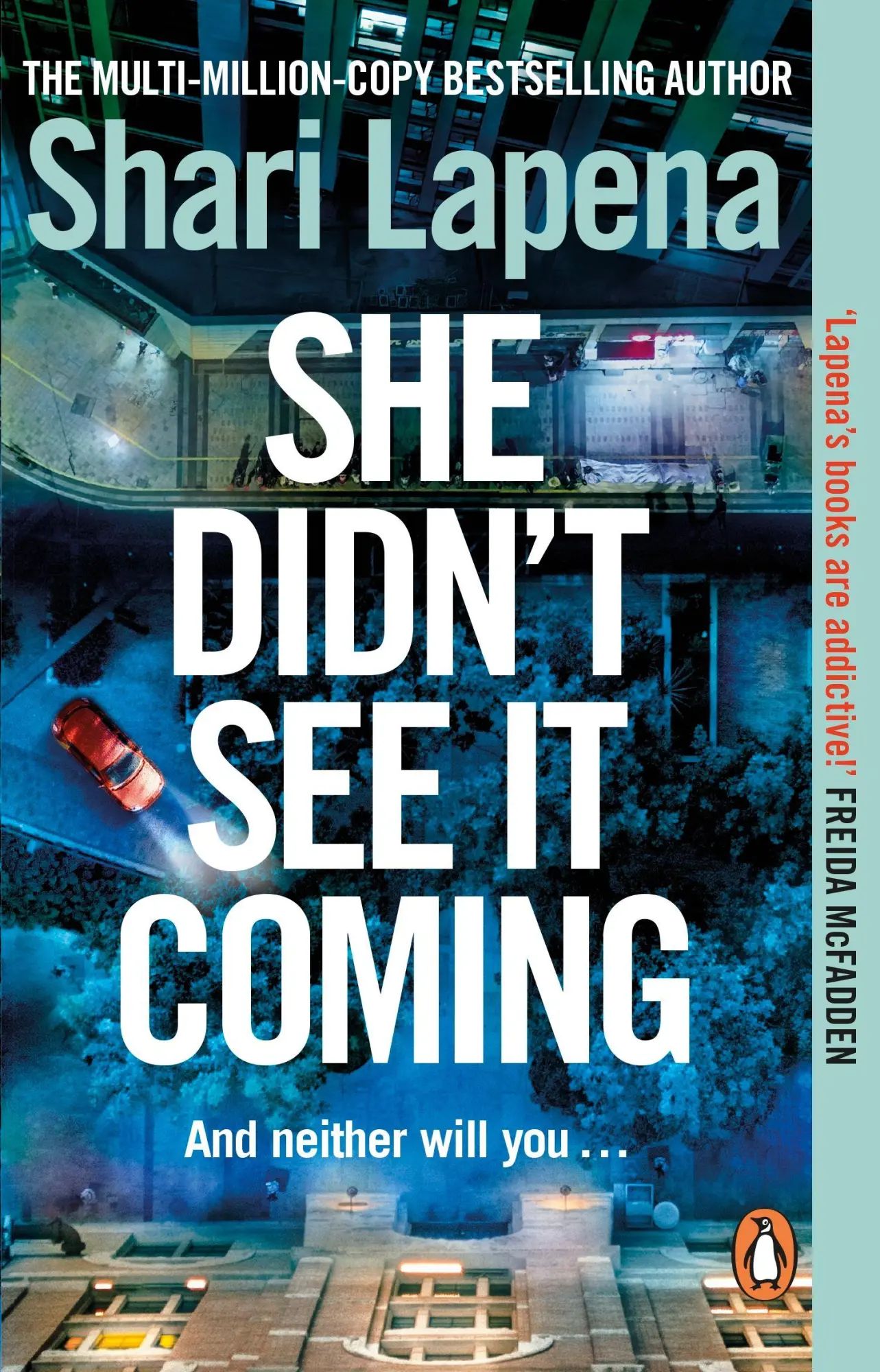 Cover: 9781804994832 | She Didn't See It Coming | Shari Lapena | Taschenbuch | 468 S. | 2026