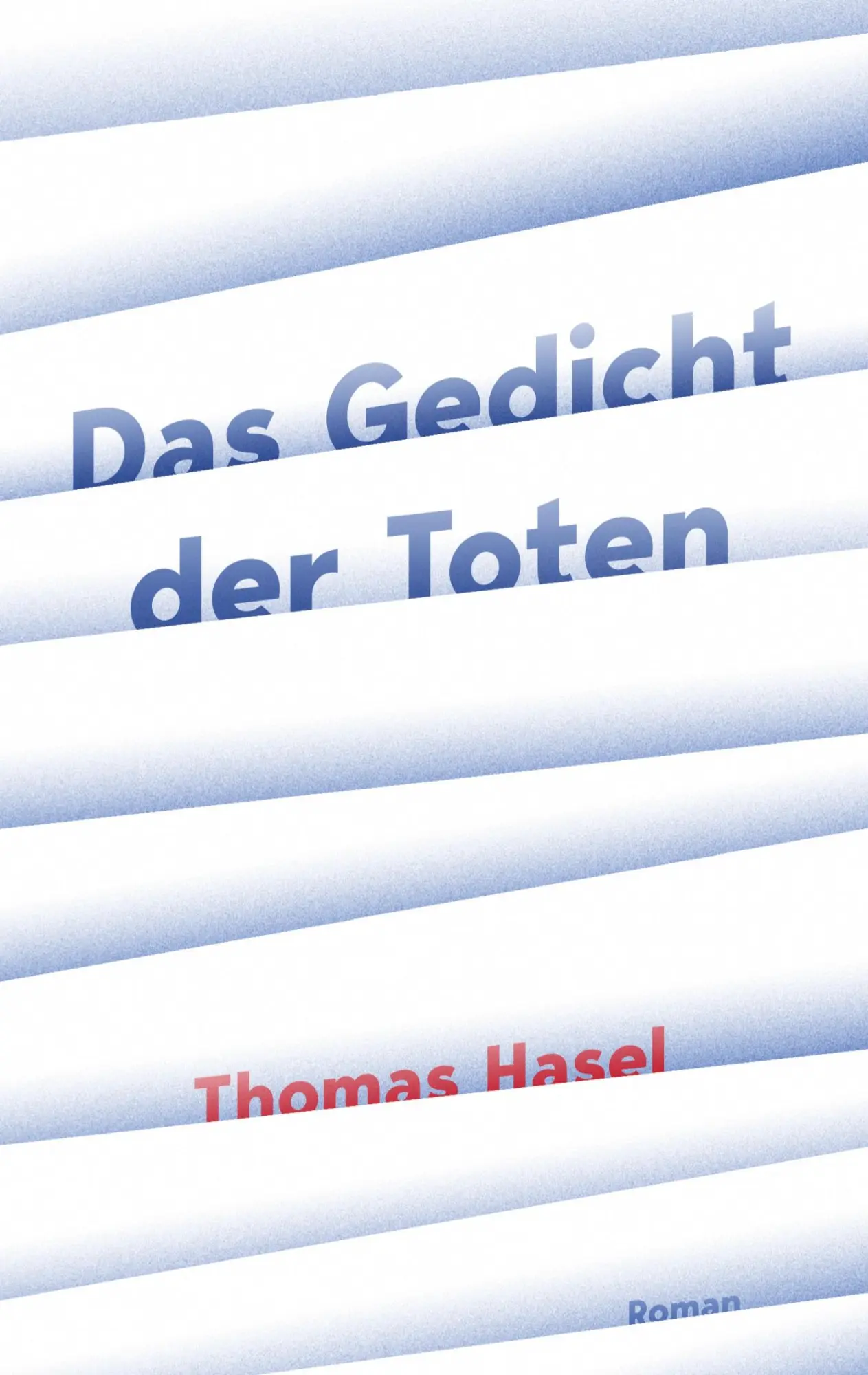 Cover: 9783347244832 | Das Gedicht der Toten | Thomas Hasel | Taschenbuch | Paperback | 2021