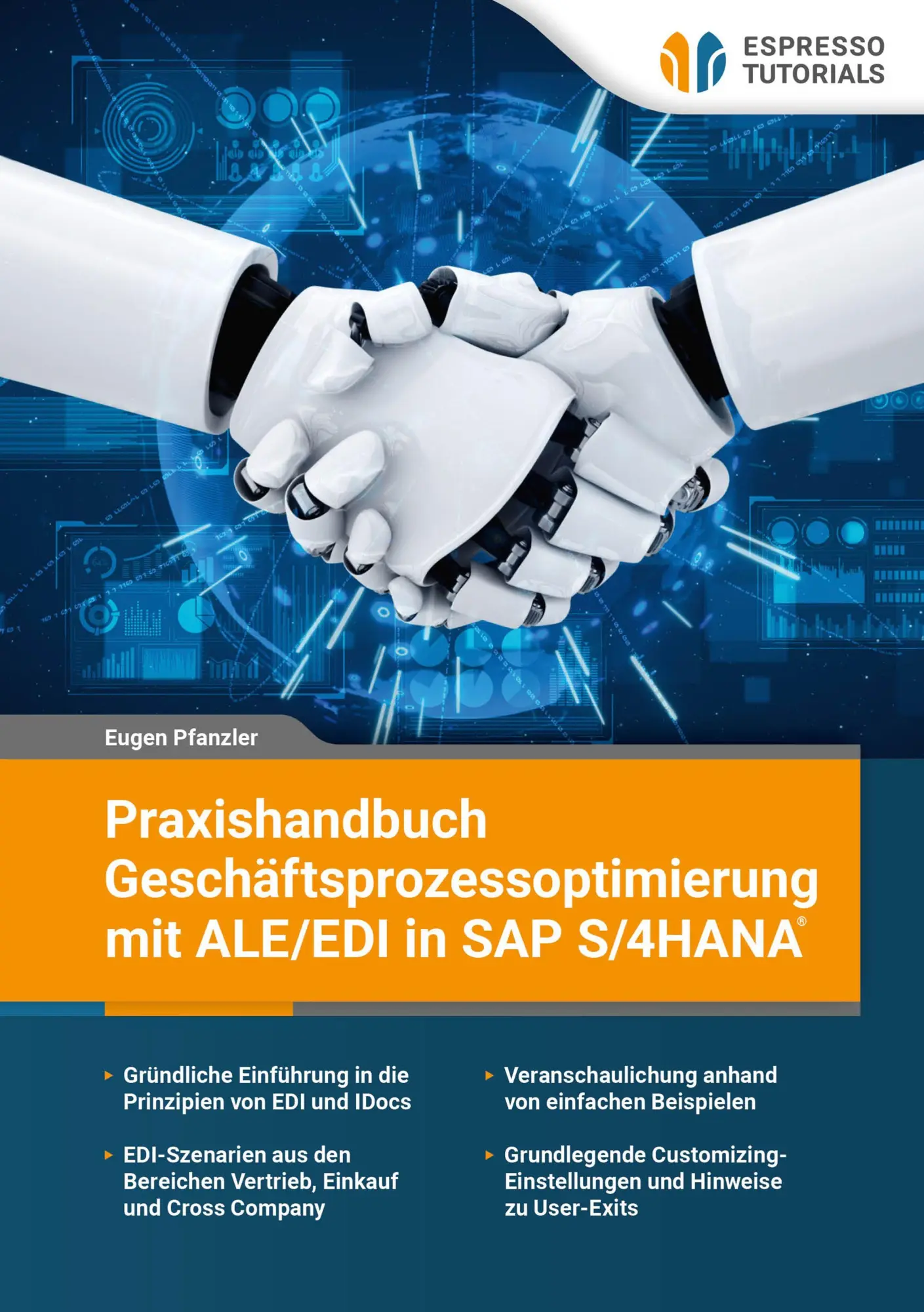 Cover: 9783960124832 | Praxishandbuch Geschäftsprozessoptimierung mit ALE/EDI in SAP S/4 HANA