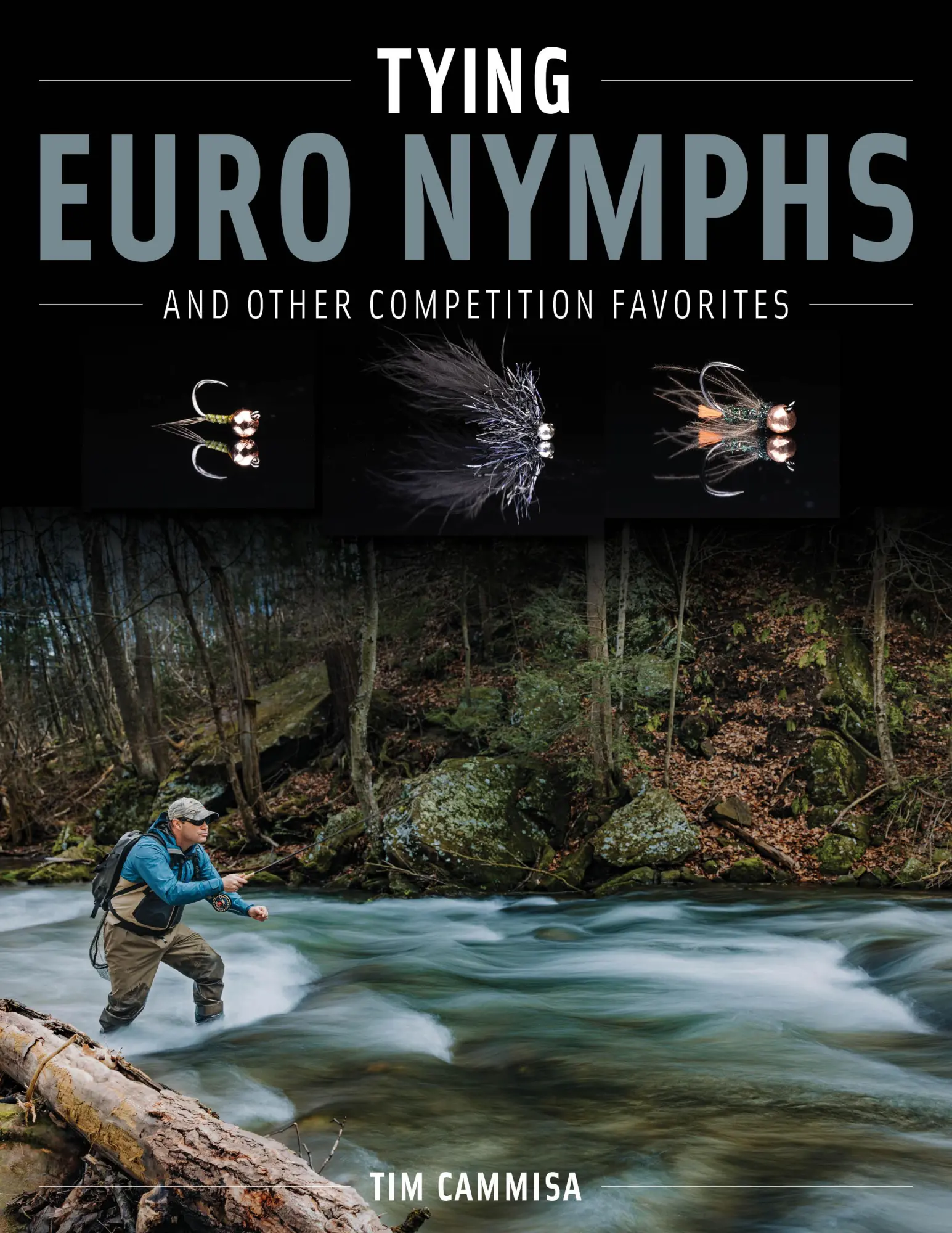 Cover: 9780811774932 | Tying Euro Nymphs and Other Competition Favorites | Tim Cammisa | Buch