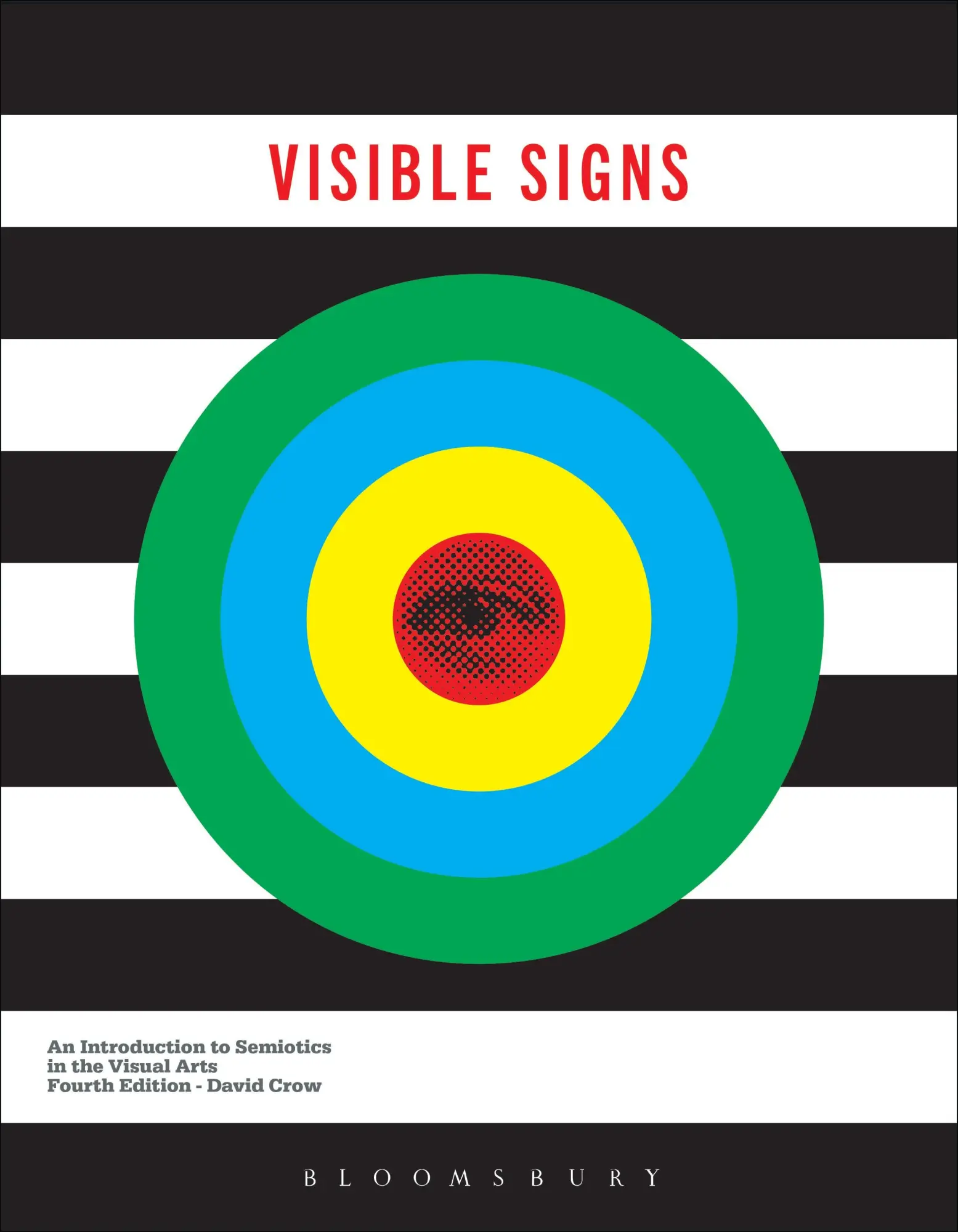 Cover: 9781350164932 | Visible Signs | An Introduction to Semiotics in the Visual Arts | Crow