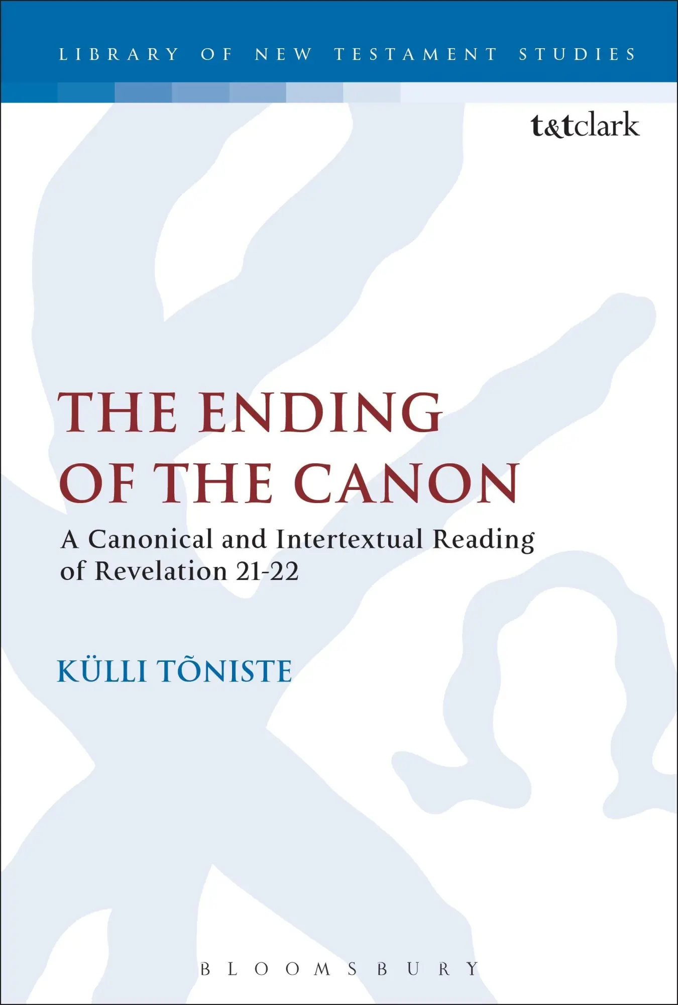 Cover: 9780567685032 | The Ending of the Canon | Külli Tõniste | Taschenbuch | Englisch