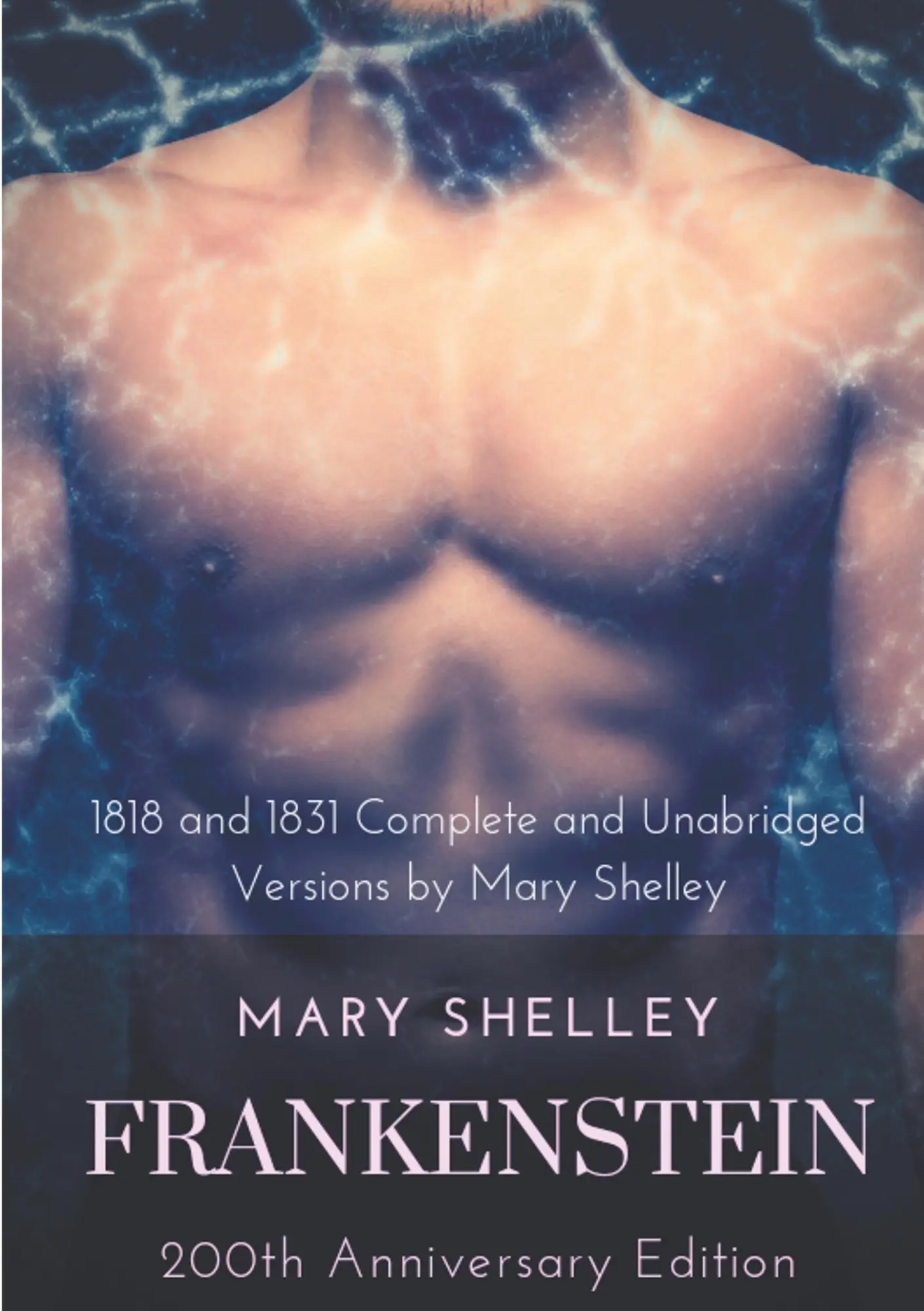 Cover: 9782322165032 | Frankenstein or The Modern Prometheus : The 200th Anniversary Edition