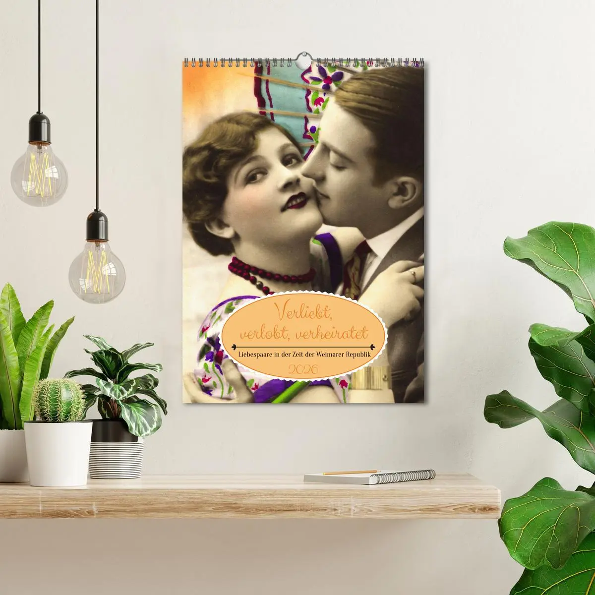 Bild: 9783516415032 | Verliebt, verlobt, verheiratet: Liebespaare (Wandkalender 2026 DIN...