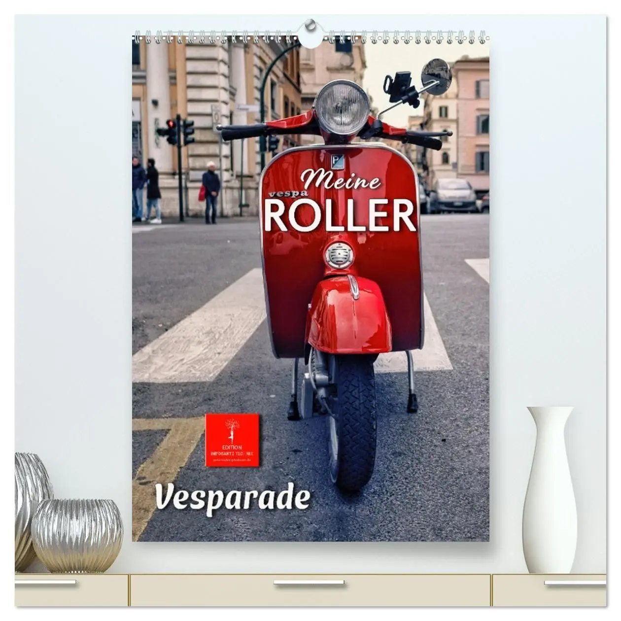 Cover: 9783569365032 | Meine Roller Vesparade (hochwertiger Premium Wandkalender 2027 DIN...