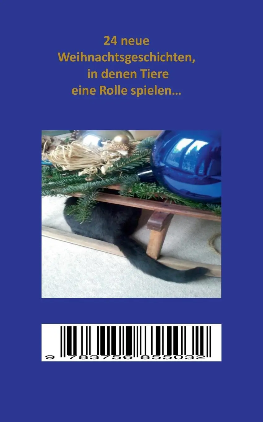 Rückseite: 9783756855032 | Weihnacht mit Miez und Bello | Brigitta Rudolf | Taschenbuch | 212 S.
