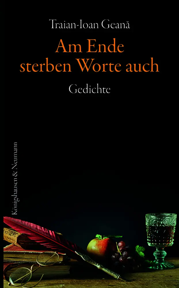 Cover: 9783826075032 | Am Ende sterben Worte auch | Gedichte | Traian-Ioan Geana | Buch