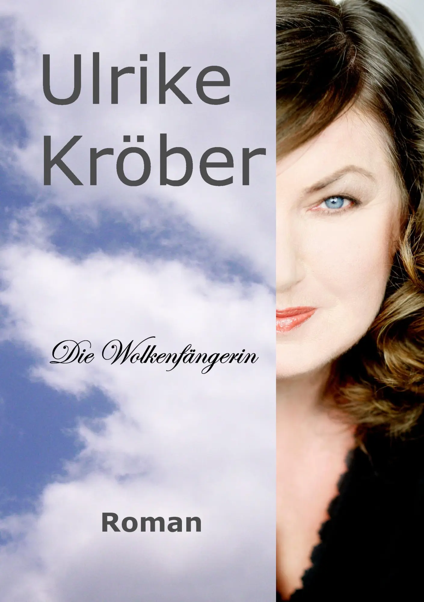 Cover: 9783837035032 | Die Wolkenfängerin | Ulrike Kröber | Taschenbuch | 136 S. | Deutsch
