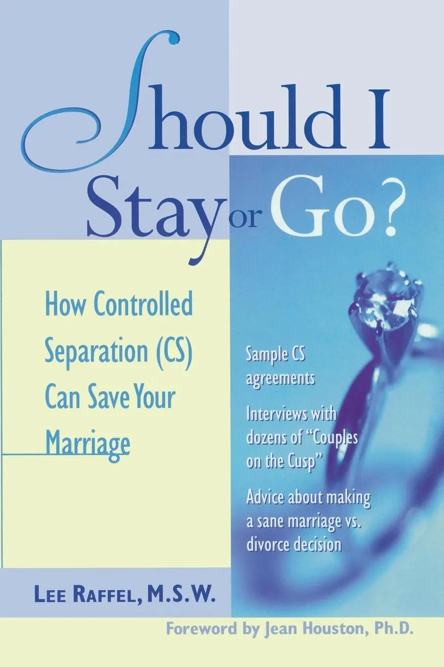 Cover: 9780809225132 | SHOULD I STAY OR GO PB | Raffel | Taschenbuch | Englisch | 1999