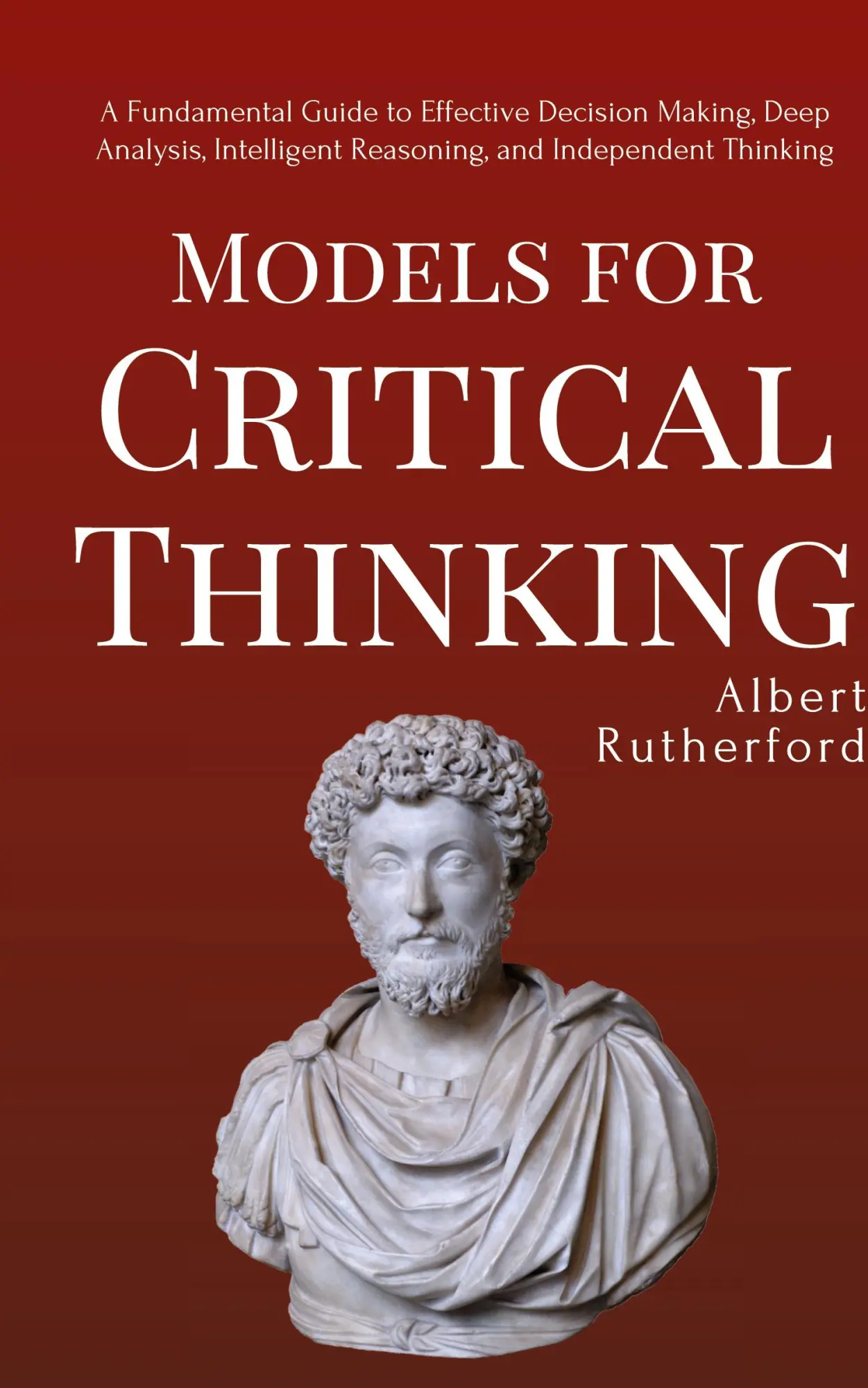 Cover: 9781951385132 | Models for Critical Thinking | Albert Rutherford | Buch | Englisch
