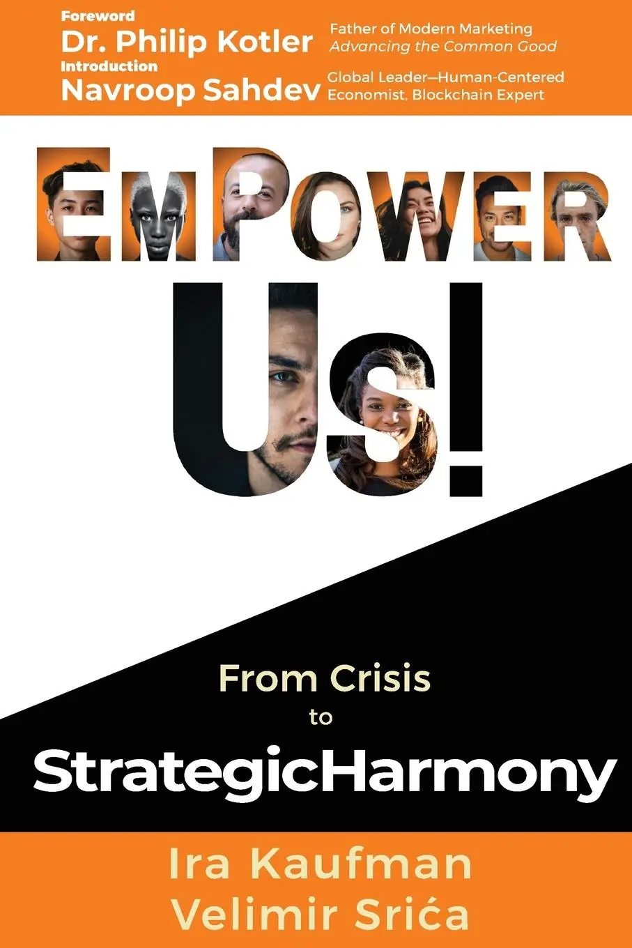 Cover: 9781952685132 | Empower Us! | From Crisis to Strategic Harmony | Ira Kaufman (u. a.)