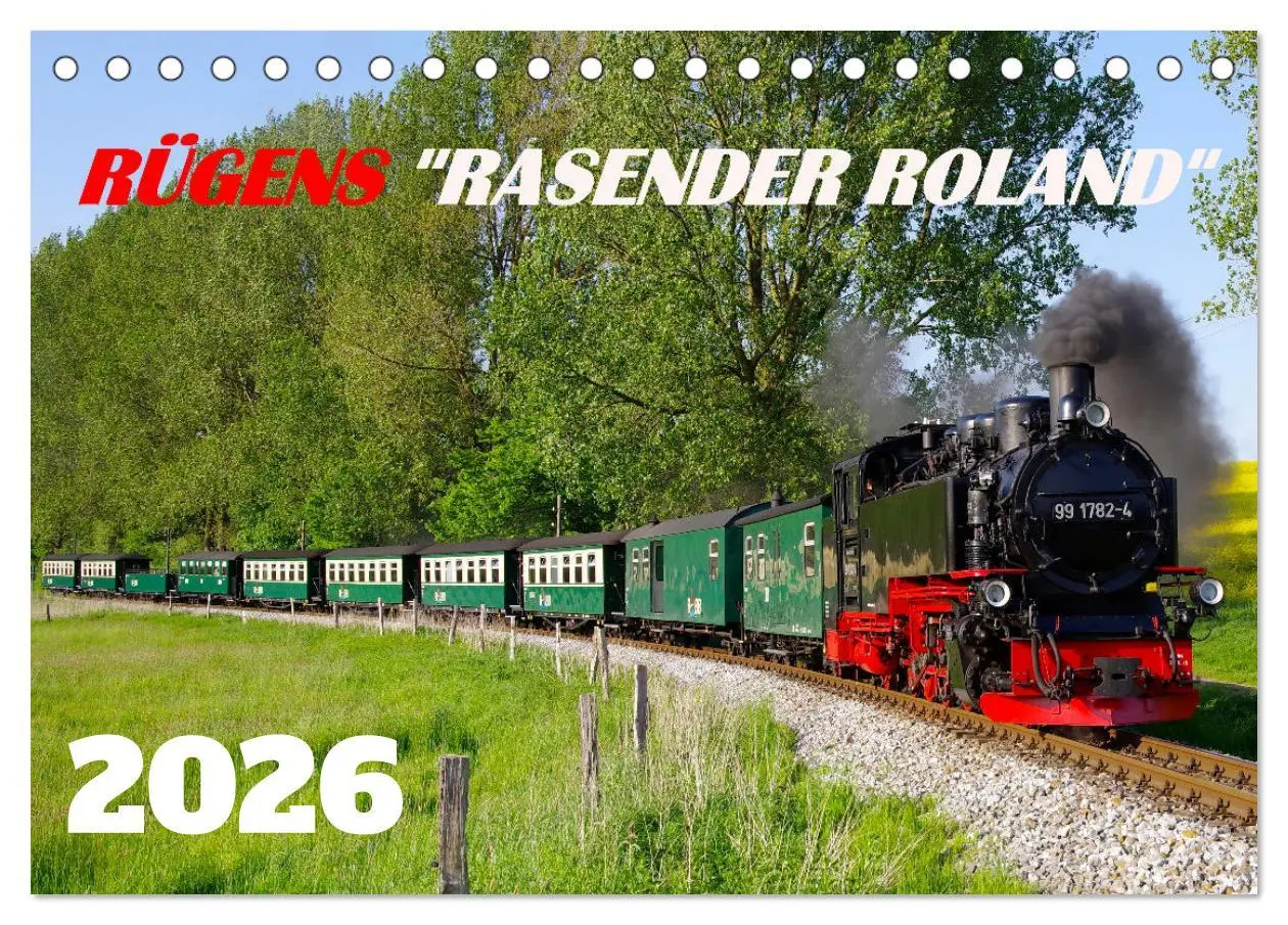 Cover: 9783457555132 | Rügens "rasender Roland" (Tischkalender 2026 DIN A5 quer), CALVENDO...