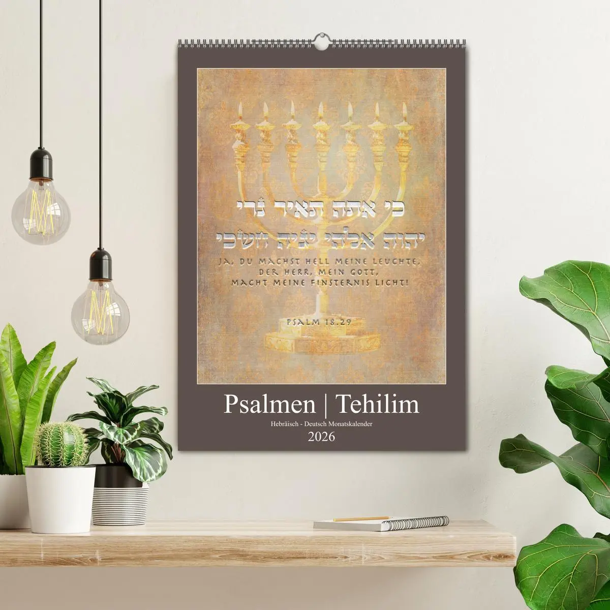 Bild: 9783516405132 | Psalmen Tehilim Hebräisch - Deutsch (Wandkalender 2026 DIN A2...