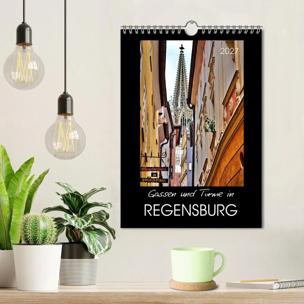 Bild: 9783569975132 | Gassen und Türme in Regensburg (Wandkalender 2027 DIN A4 hoch),...
