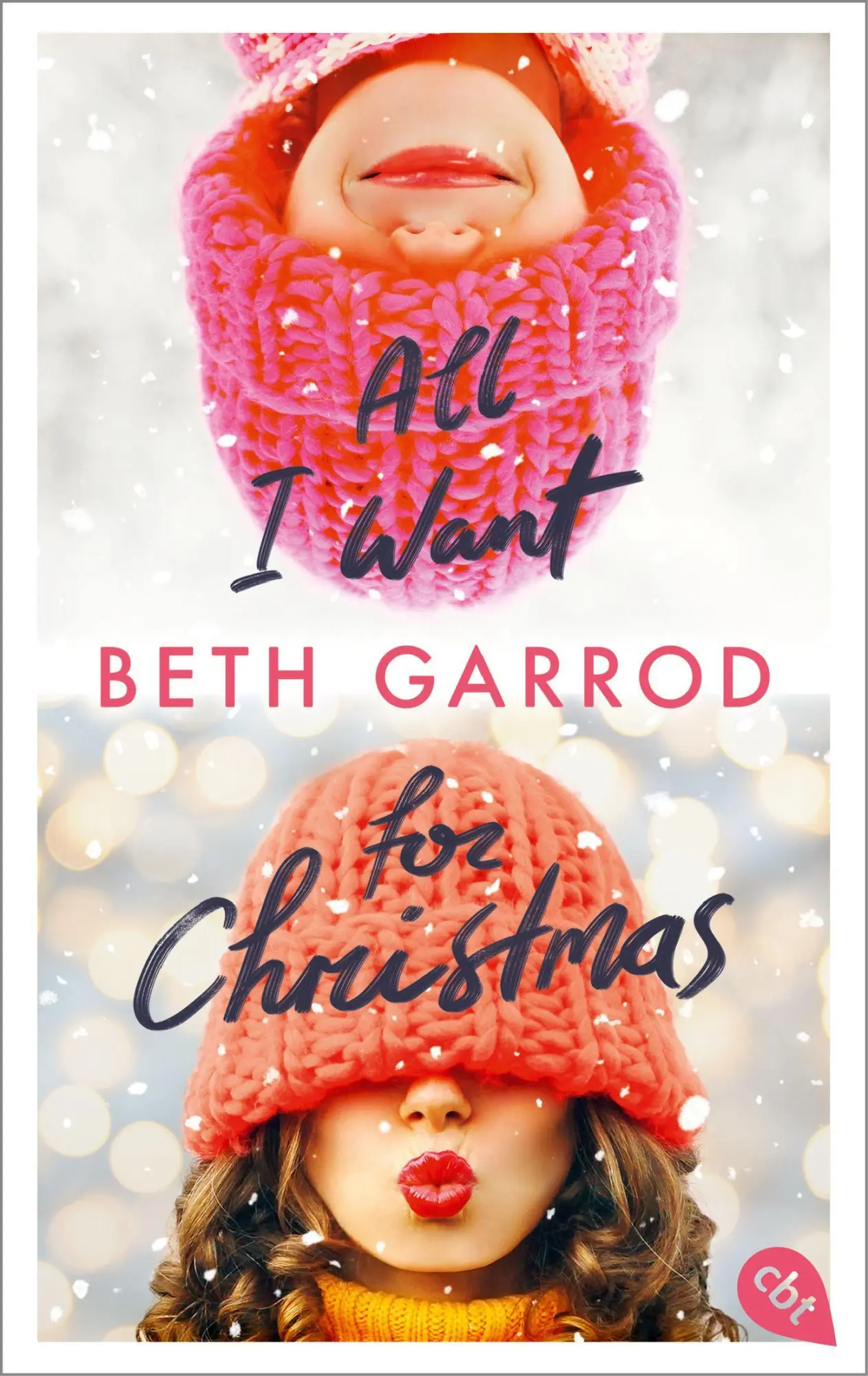 Cover: 9783570315132 | All I want for Christmas | Beth Garrod | Taschenbuch | 416 S. | 2022