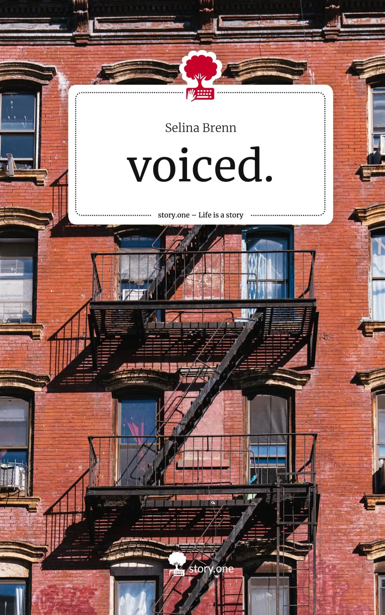 Cover: 9783711505132 | voiced.. Life is a Story - story.one | Selina Brenn | Buch | 76 S.