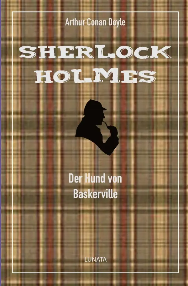 Cover: 9783750285132 | Der Hund von Baskerville | Ein Sherlock-Holmes-Roman | Doyle | Buch