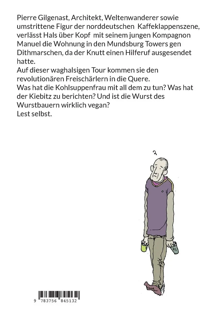 Rückseite: 9783756845132 | Vom Monbijou nach Wesselburen | Ein Heimatlosenkrimi Band 1 | Buch