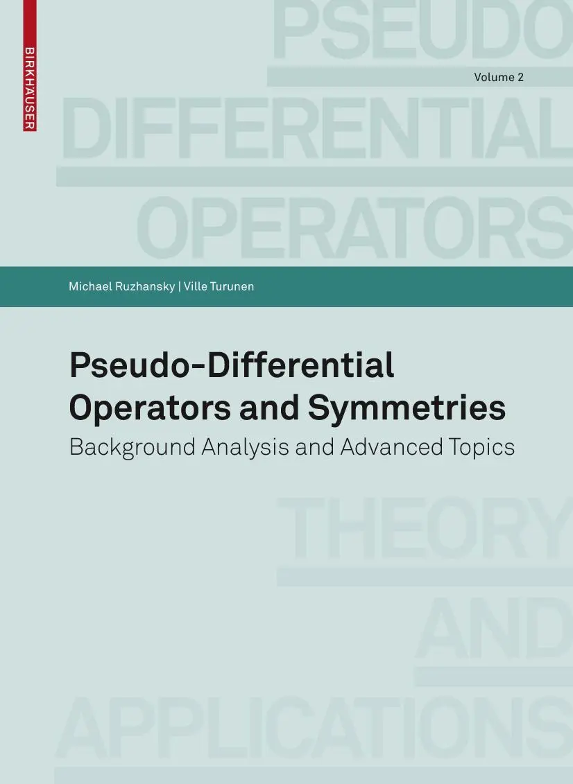 Cover: 9783764385132 | Pseudo-Differential Operators and Symmetries | Ruzhansky (u. a.) | xiv