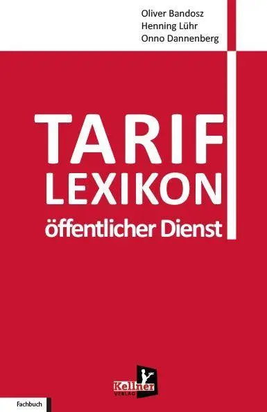 Cover: 9783956515132 | Tariflexikon öffentlicher Dienst | Henning Lühr (u. a.) | Taschenbuch