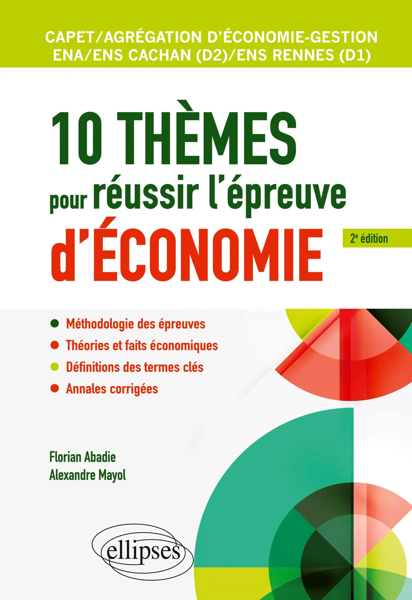 Cover: 9782340035232 | 10 thèmes pour réussir l'épreuve d'économie. CAPET et Agrégation...