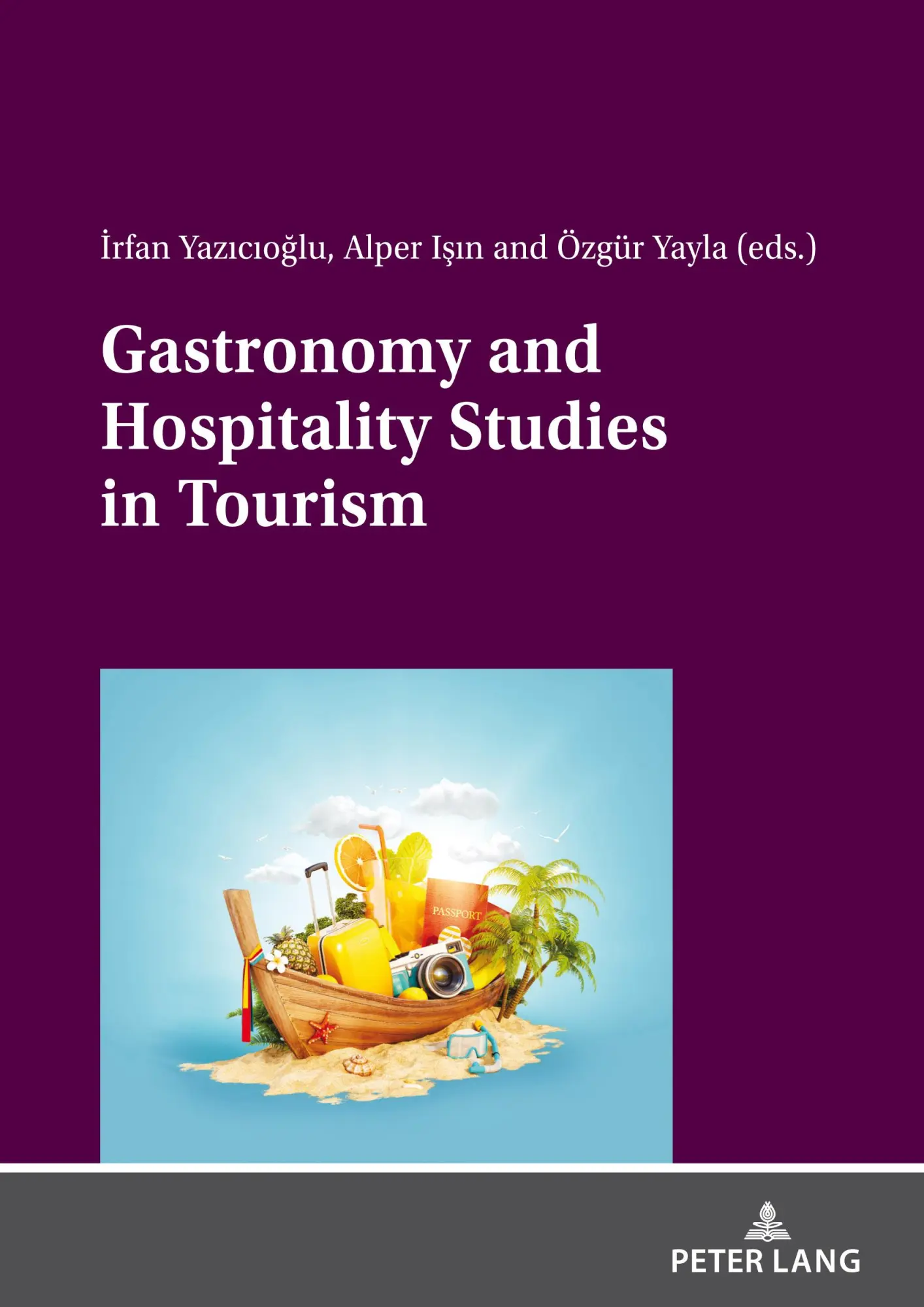 Cover: 9783631855232 | Gastronomy and Hospitality Studies in Tourism | Yazicio¿lu (u. a.)