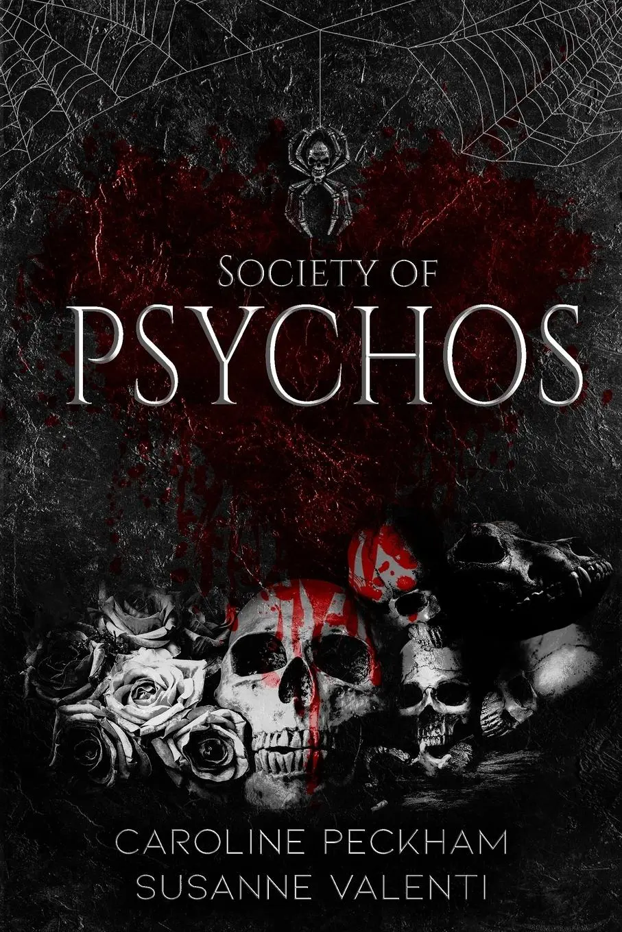 Cover: 9781914425332 | Society of Psychos | Caroline Peckham (u. a.) | Taschenbuch | Englisch