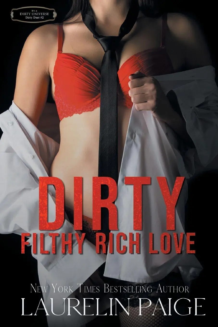 Cover: 9781942835332 | Dirty Filthy Rich Love | Laurelin Paige | Taschenbuch | Dirty Duet