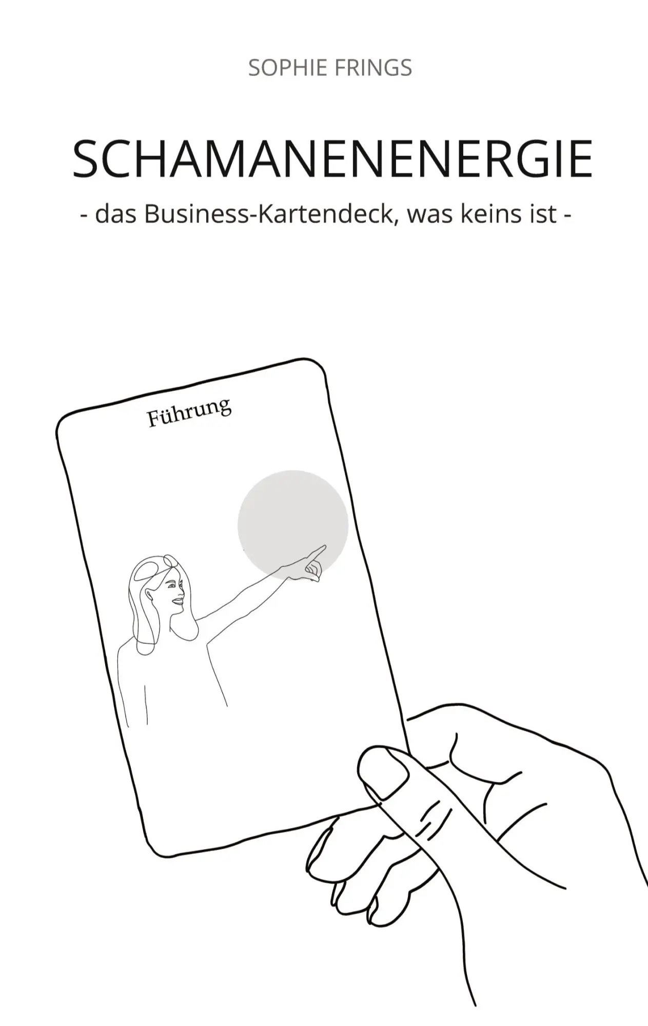 Cover: 9783347575332 | SCHAMANENENERGIE - das Business-Kartendeck, was keins ist...