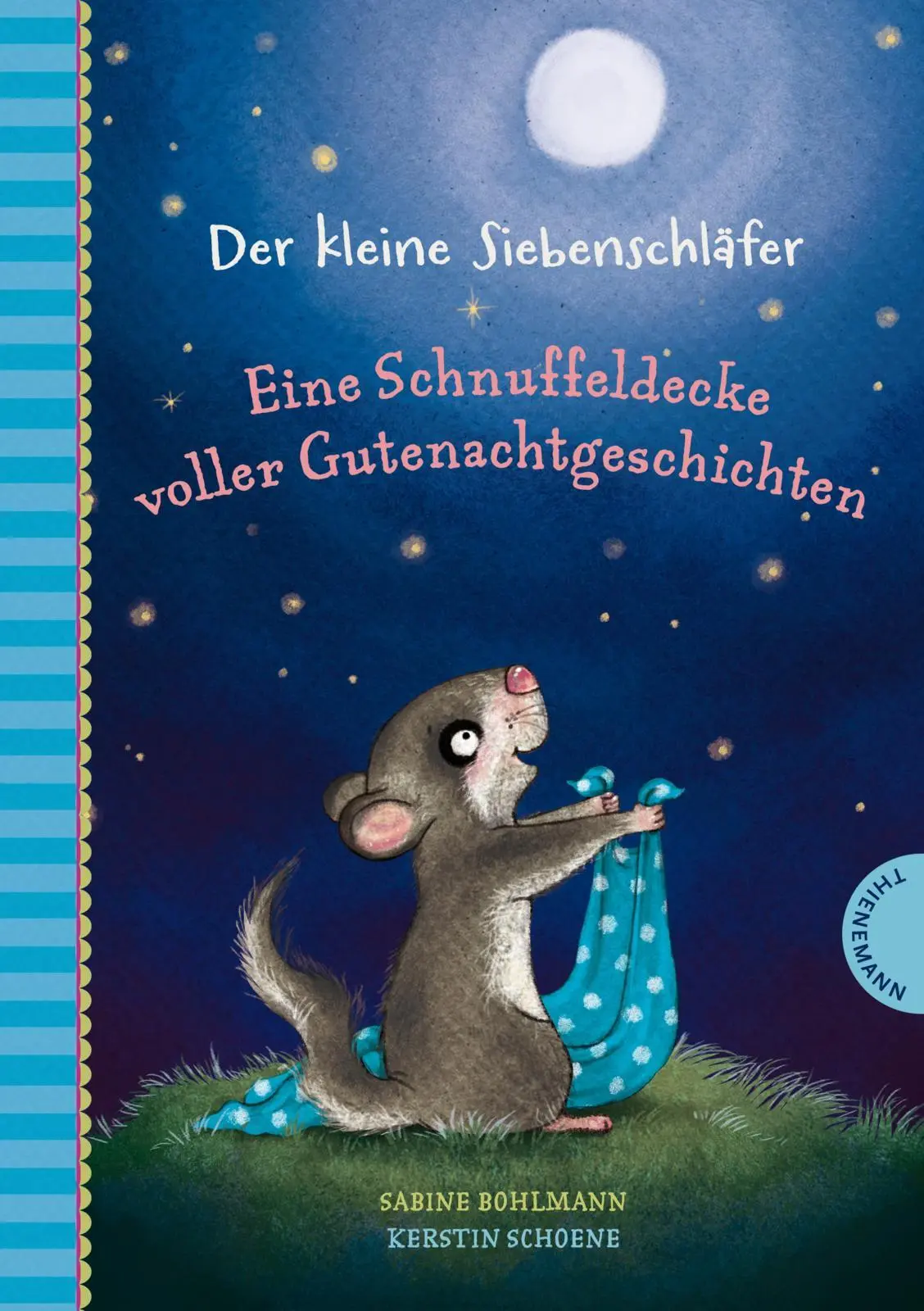 Cover: 9783522185332 | Der kleine Siebenschläfer: Eine Schnuffeldecke voller... Cover: 9783522185332 | Der kleine Siebenschläfer: Eine Schnuffeldecke voller...