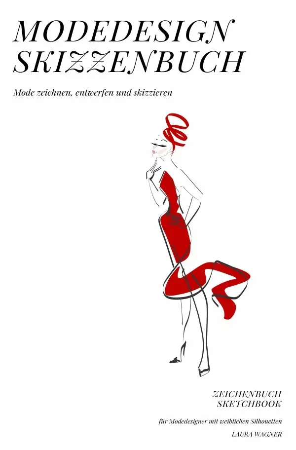 Cover: 9783750265332 | Modedesign Skizzenbuch Mode zeichnen, entwerfen und skizzieren...