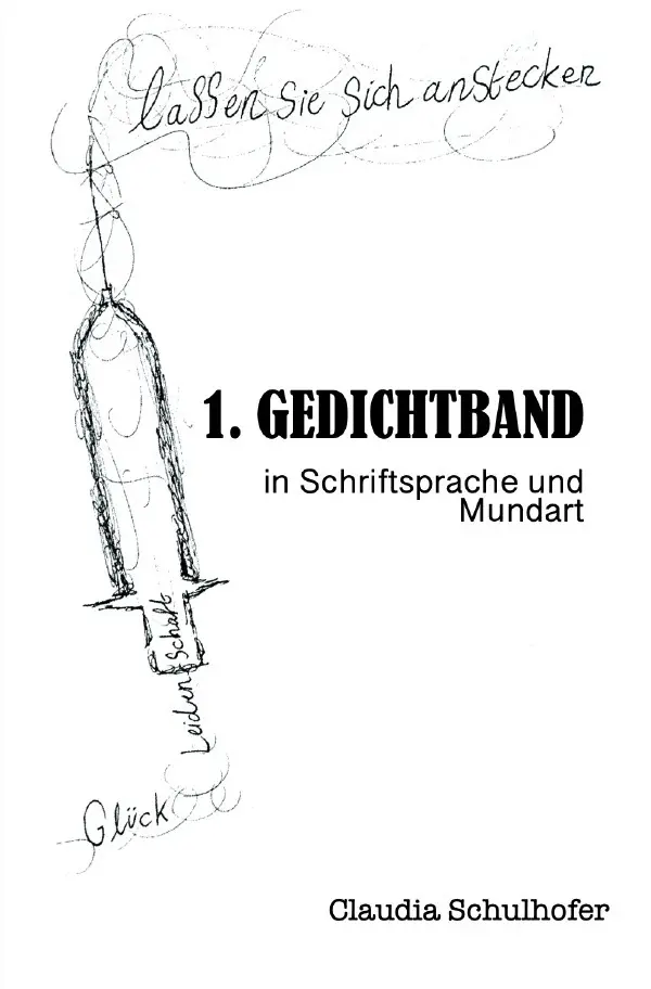 Cover: 9783756515332 | Lassen Sie sich anstecken | Claudia Schulhofer | Taschenbuch | 144 S.