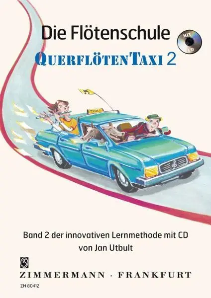 Cover: 9783940105332 | Die Flötenschule QuerflötenTaxi, mit Audio-CD. Bd.2 | Jan Utbult
