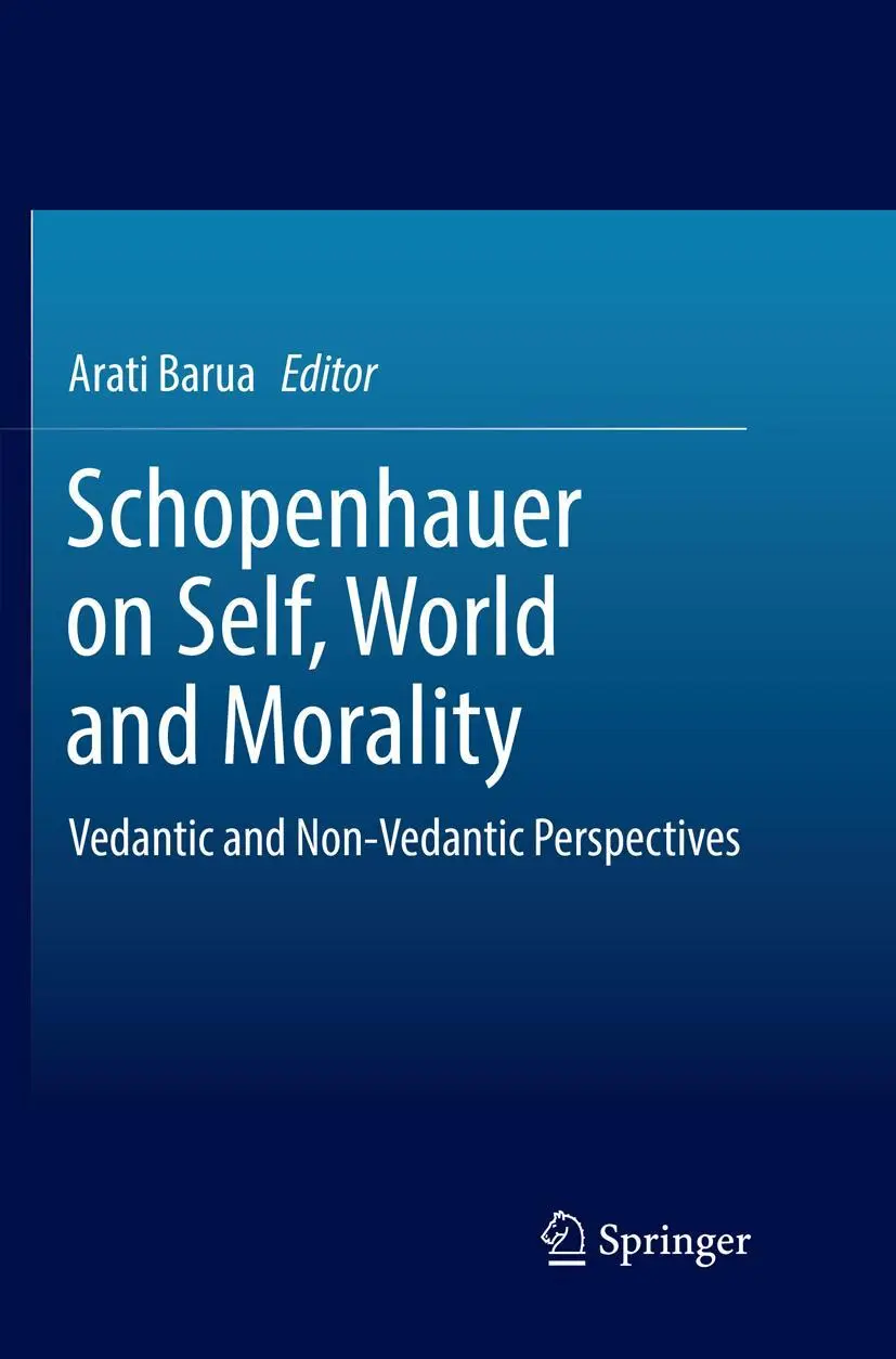 Cover: 9789811355332 | Schopenhauer on Self, World and Morality | Arati Barua | Taschenbuch