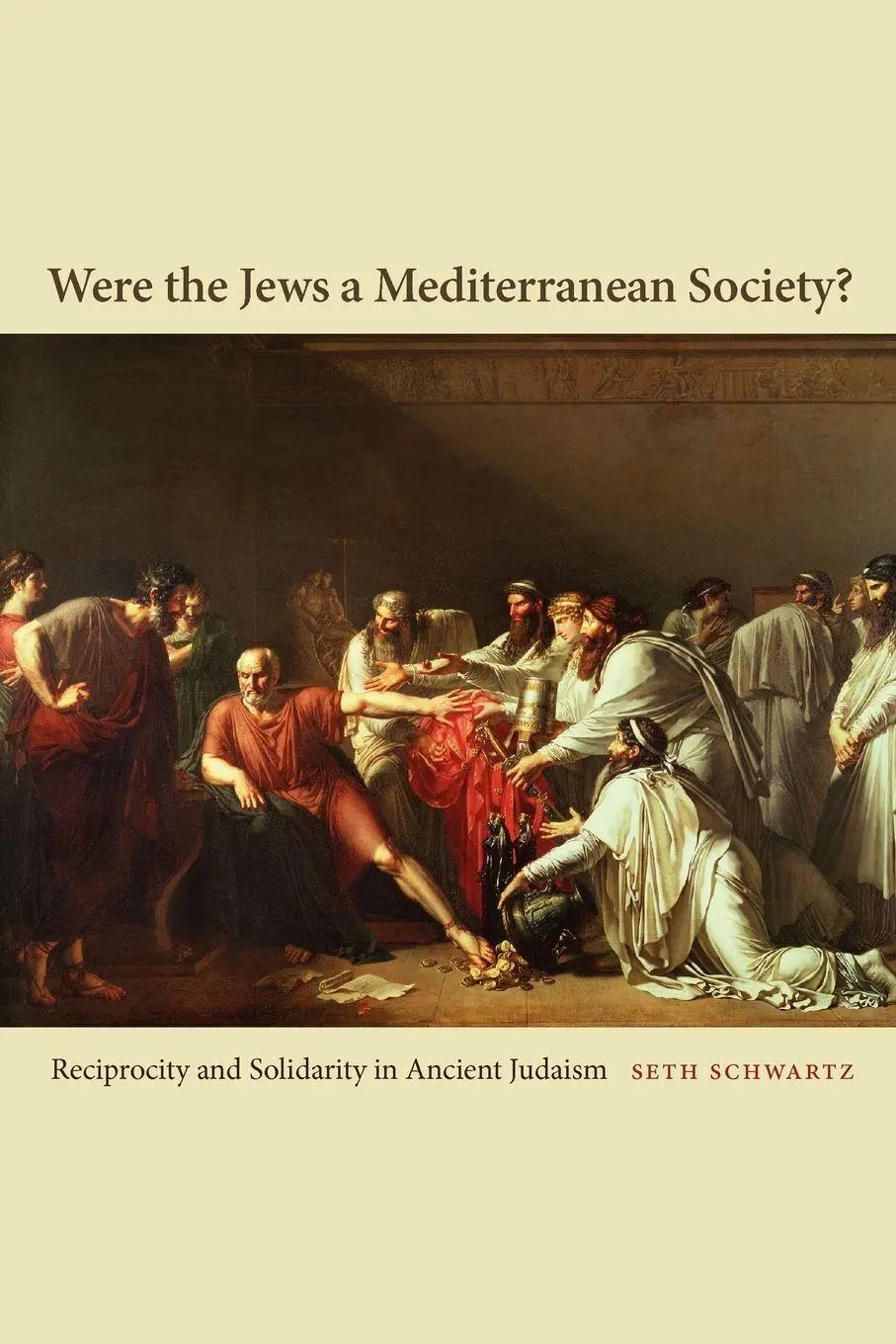 Cover: 9780691155432 | Were the Jews a Mediterranean Society? | Seth Schwartz | Taschenbuch