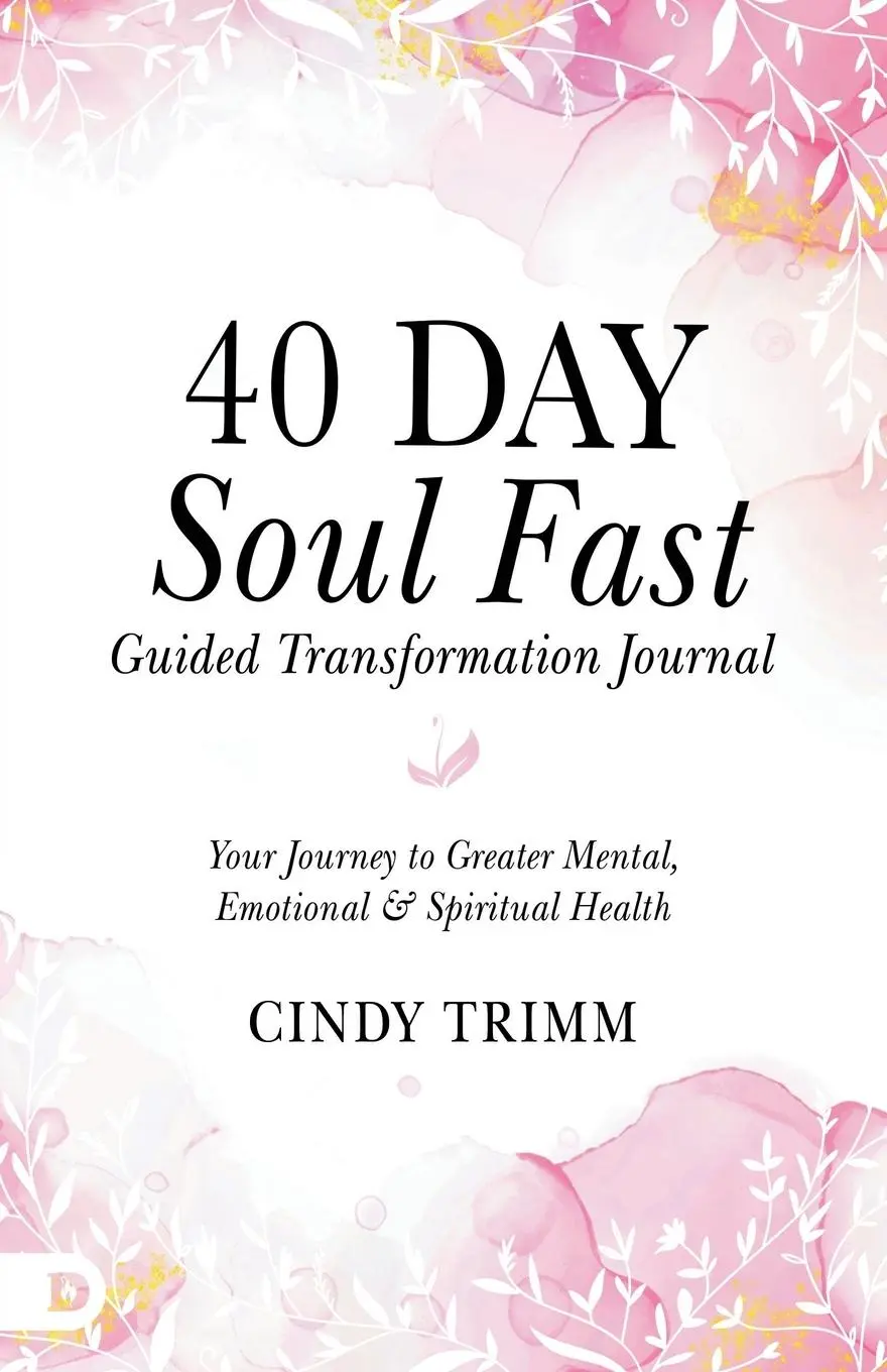 Cover: 9780768475432 | 40 Day Soul Fast Guided Transformation Journal | Cindy Trimm | Buch